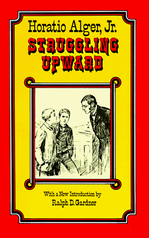 Struggling Upward, Or, Luke Larkin's Luck