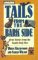 Tails from the Bark Side: True Stories from the Family Dog Files