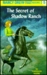 The Secret of Shadow Ranch (Nancy Drew, #5)