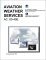 Aviation Weather Services: AC 00-45E