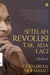 Setelah Revolusi Tak Ada Lagi