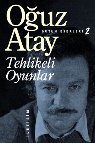 Tehlikeli Oyunlar Tehlikeli Oyunlar