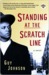 Standing at the Scratch Line by Guy Johnson Standing at the Scratch Line by Guy Johnson