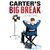 Carter's Big Break (Carter Finally Gets It, #2)