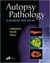 Autopsy Pathology: A Manual and Atlas