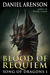 Blood of Requiem (Song of Dragons, #1)