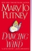 Dancing on the Wind (Fallen Angels, #3) by Mary Jo Putney