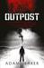 Outpost (Outpost, #1)
