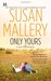 Only Yours (Fool's Gold, #5)