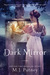 Dark Mirror (Dark Mirror, #1) by Mary Jo Putney