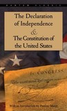 The Declaration of Independence and The Constitution of the U... by Founding Fathers