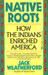 Native Roots: How the Indians Enriched America