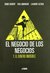 El negocio de los negocios 01. El dinero invisible