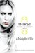 Thirst No. 1: The Last Vampire, Black Blood, and Red Dice (Thirst, #1)