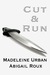 Cut & Run (Cut & Run, #1)