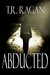Abducted (Lizzy Gardner #1)