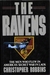 The Ravens: The Men Who Flew In America's Secret War In Laos