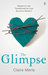 The Glimpse by Claire Merle The Glimpse by Claire Merle
