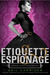 Etiquette & Espionage by Gail Carriger Etiquette & Espionage by Gail Carriger