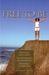 Free to Be: Defeating Insecurity, Transforming Relationships, Building Character