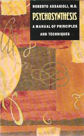psychosynthesis a psychology of the spirit reviews psychosynthesis a psychology of the spirit reviews