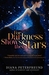 For Darkness Shows the Stars (For Darkness Shows the Stars, #1)