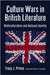 Culture Wars in British Literature: Multiculturalism and National Identity