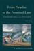 From Paradise to the Promised Land by T. Desmond Alexander