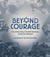 Beyond Courage The Untold Story of Jewish Resistance During the Holocaust by Doreen Rappaport