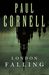 London Falling (Shadow Police, #1)
