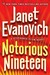 Notorious Nineteen (Stephanie Plum, #19)