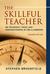The Skillful Teacher: On Technique, Trust, and Responsiveness in the Classroom