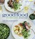 Williams-Sonoma Good Food to Share: Recipes for entertaining