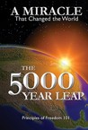 The 5000 Year Leap by W. Cleon Skousen