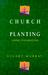 Church Planting: Laying Foundations
