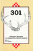 301 Venison Recipes: The Ultimate Deer Hunter's Cookbook