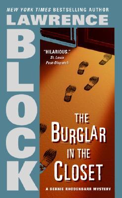 The Burglar In The Closet the burglar in the closet bernie rhodenbarr 2 by The Burglar In The Closet the burglar in the closet bernie rhodenbarr 2 by