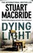 Dying Light (Logan McRae, #2)