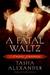 A Fatal Waltz (Lady Emily, #3)