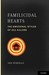Familicidal Hearts: The Emotional Styles of 211 Killers