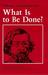 What Is to Be Done?