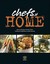 Chefs at Home: Favorite Recipes from the Chefs of Relais & Chateaux North America