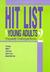 Hit List for Young Adults 2: Frequently Challenged Books
