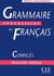 Grammaire Progressive Du Francais: Corriges