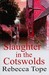 Slaughter in the Cotswolds (Thea Osborne, #6)