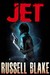 Jet by Russell Blake Jet by Russell Blake