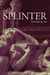 The Splinter