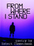 From Where I Stand by Robert Zimmermann From Where I Stand by Robert Zimmermann
