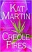 Creole Fires (Southern, #1)