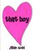 That Boy (That Boy, #1)
